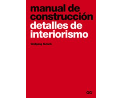 Manual de construcción. Detalles de interiorismo