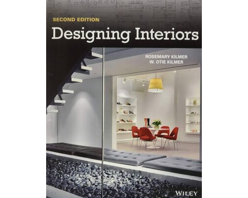 Designing Interiors by Rosemary Kilmer