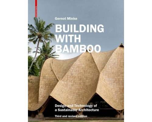 Building With Bamboo Design and Technology