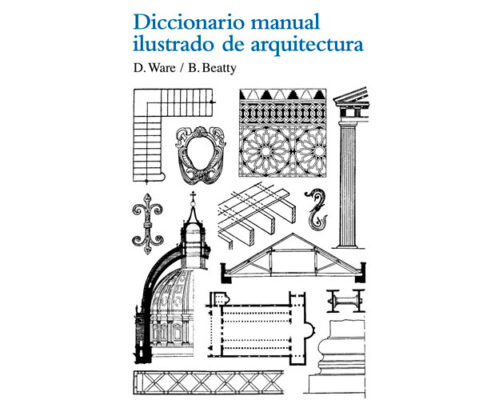 Diccionario manual ilustrado de arquitectura